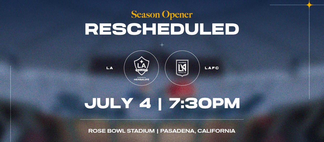 LA Galaxy vs. LAFC Season Opener