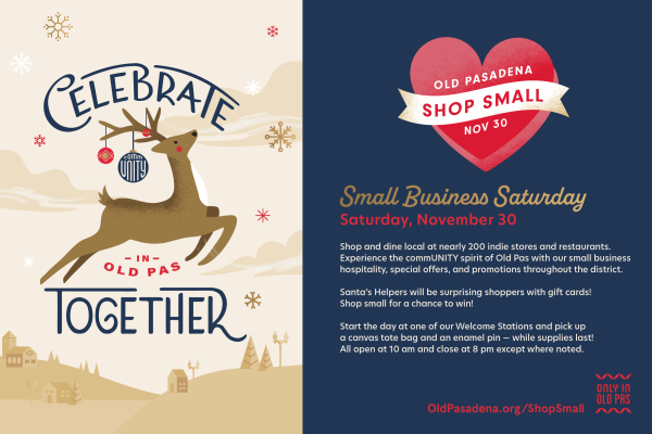 Old Pasadena Small Business Saturday NOV 30  Celebrate Together